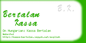 bertalan kassa business card